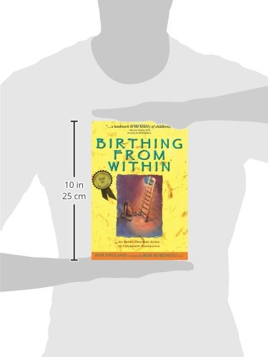 Birthing from Within: An Extra-Ordinary Guide to Childbirth Preparation
