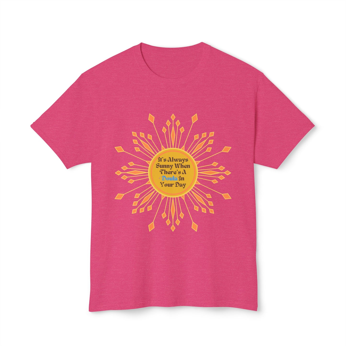 It's Always Sunny When There Is A ✨Doula✨