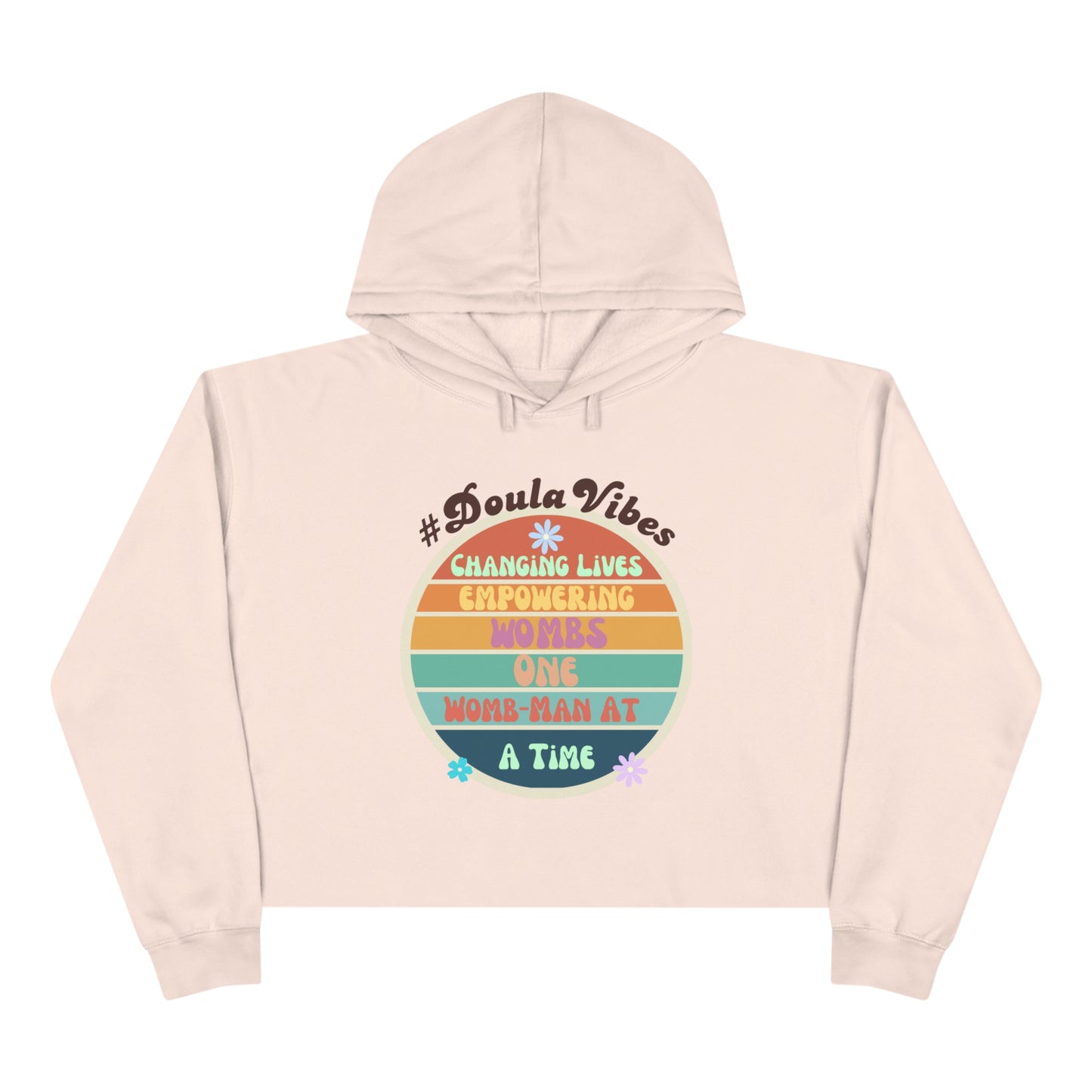 Empowering Womb-Man One Womb at a Time Hoodie