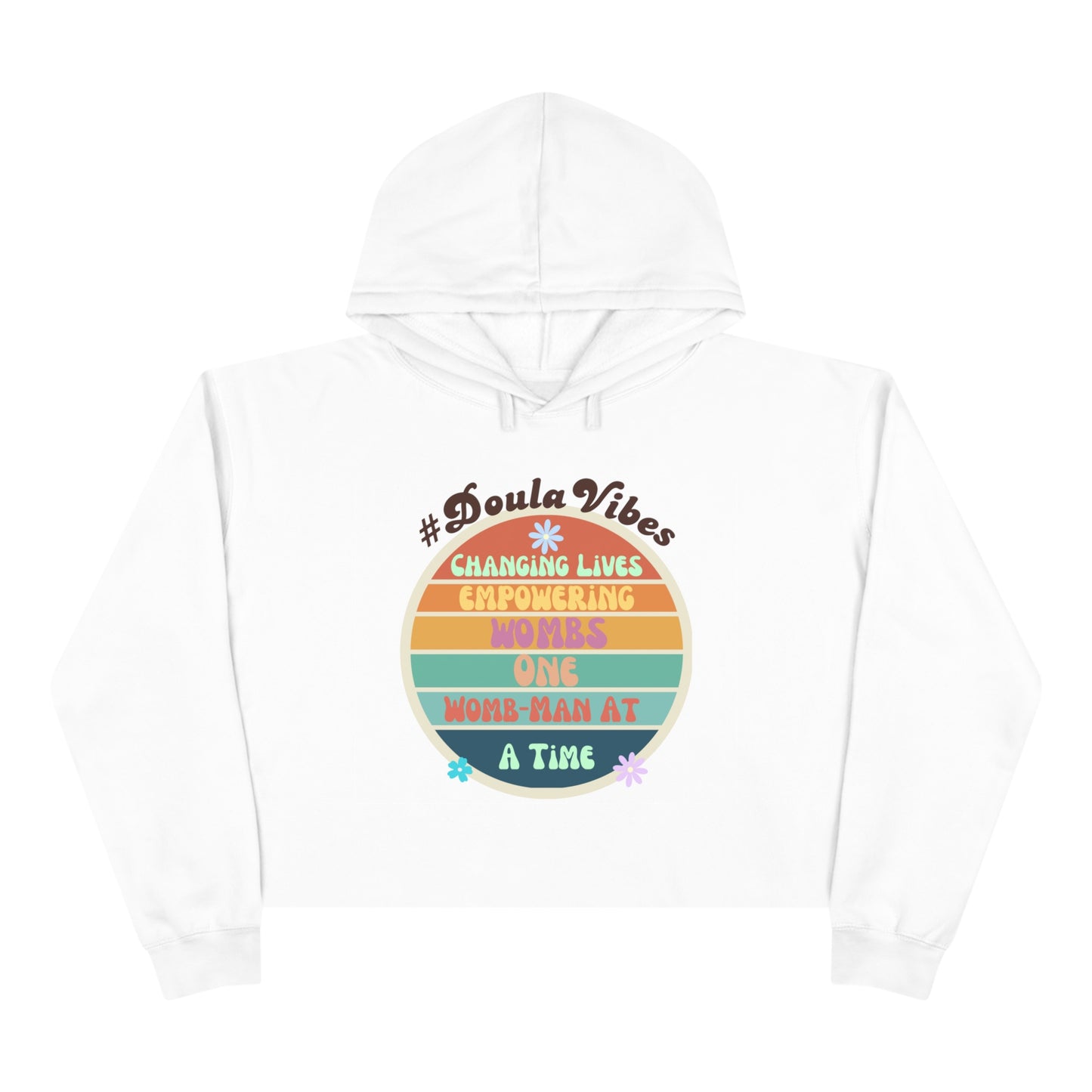 Empowering Womb-Man One Womb at a Time Hoodie