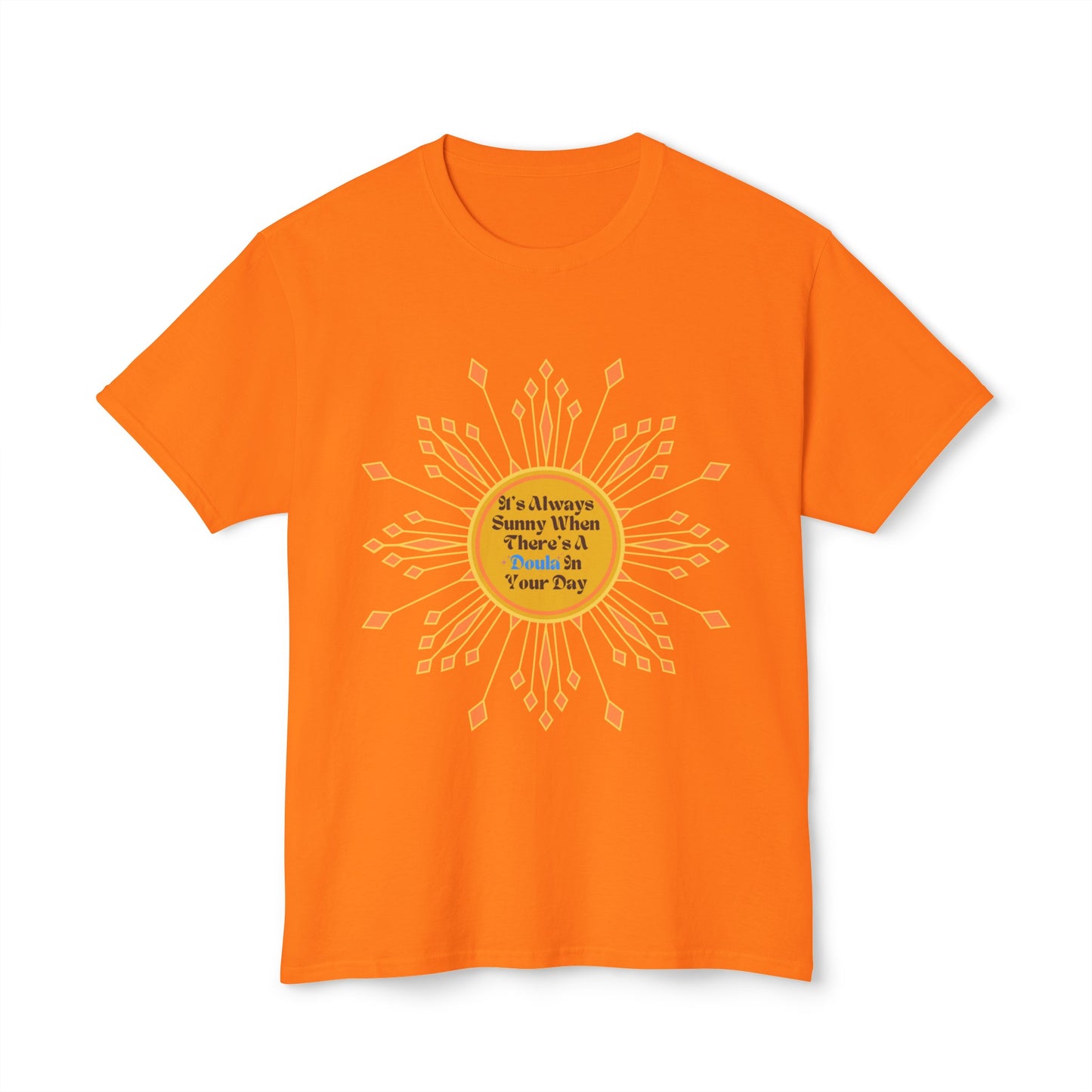 It's Always Sunny When There Is A ✨Doula✨