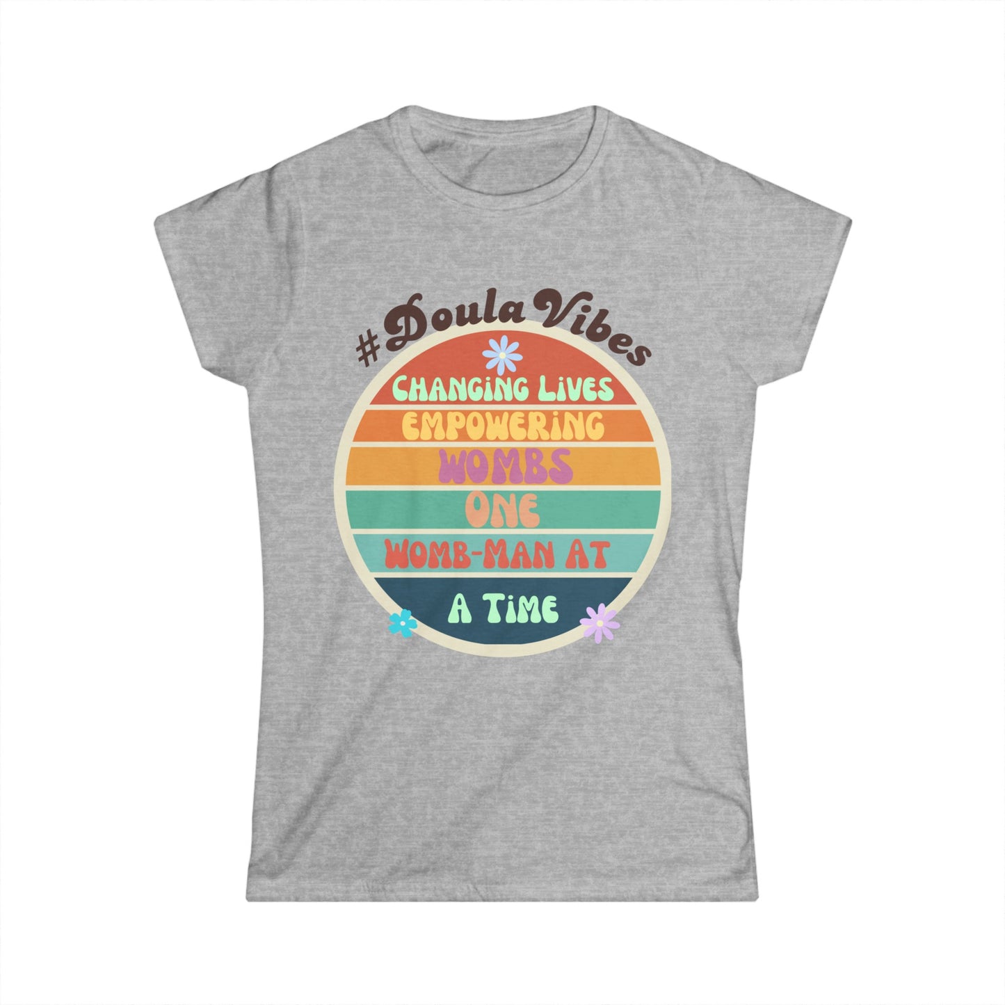 Empowering Womb-Man One Womb at a Time Tee