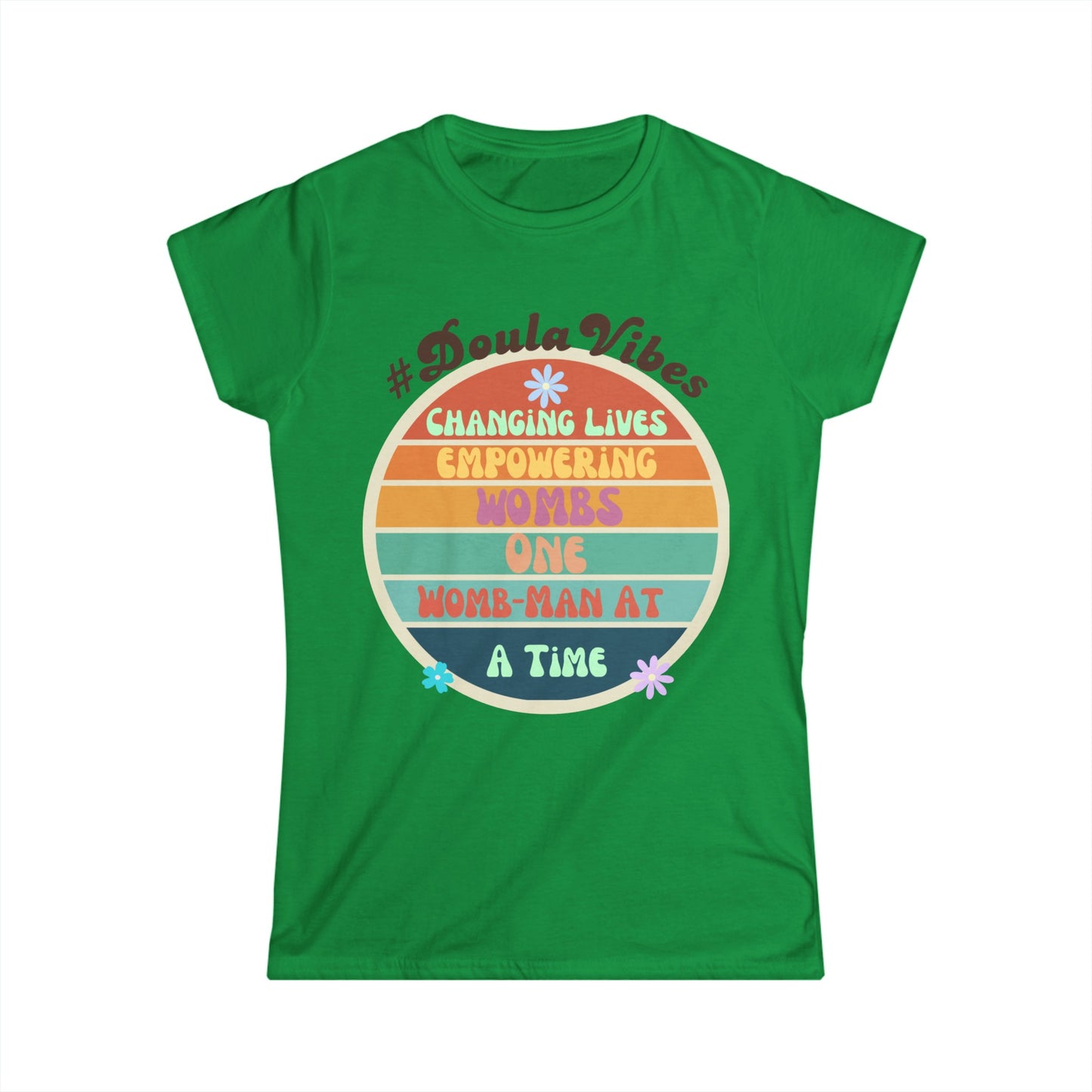 Empowering Womb-Man One Womb at a Time Tee